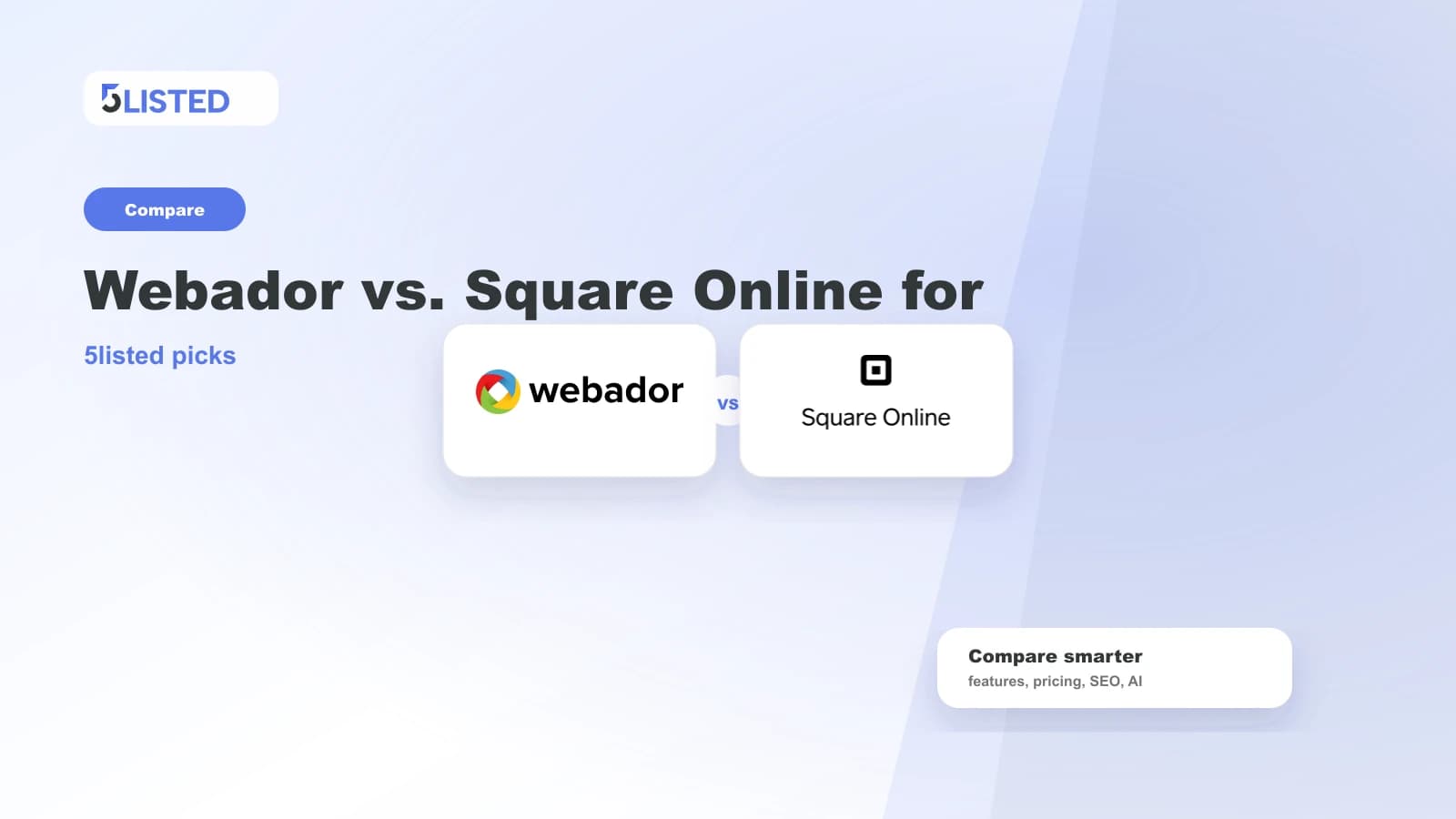 Webador vs. Square Online for Small Local Shops - 5listed website builder comparison