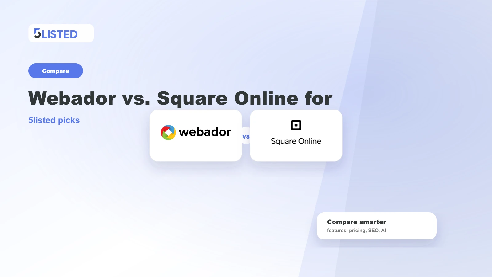 Webador vs. Square Online for Small Local Shops - 5listed website builder comparison
